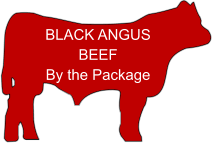 BLACK ANGUS BEEF By the Package