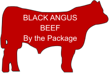 BLACK ANGUS BEEF By the Package